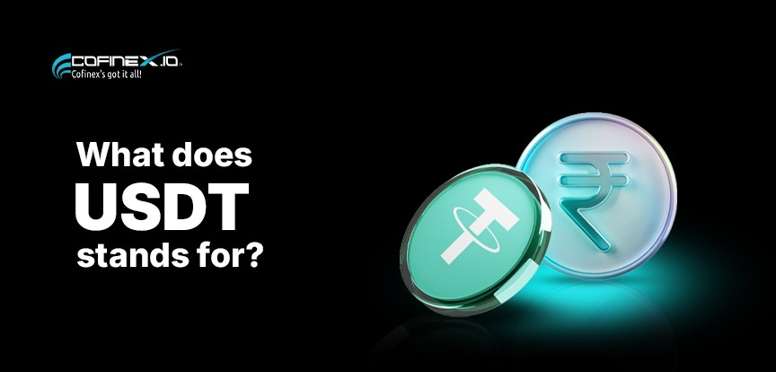 What does USDT stand for? Why was USDT created?