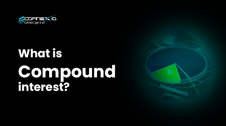 What is Compound Interest?